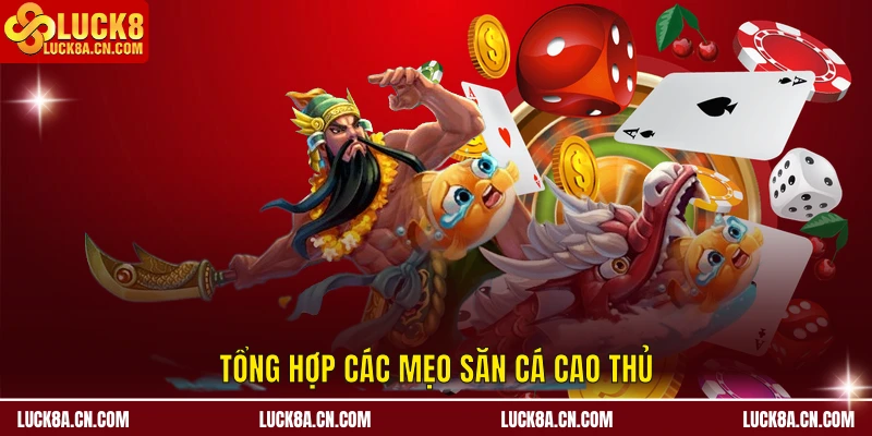 Game Bắn Cá Ăn Tiền LUCK8 - Top 3 Trò Chơi Hot 2025 3 Tổng hợp các mẹo săn cá cao thủ